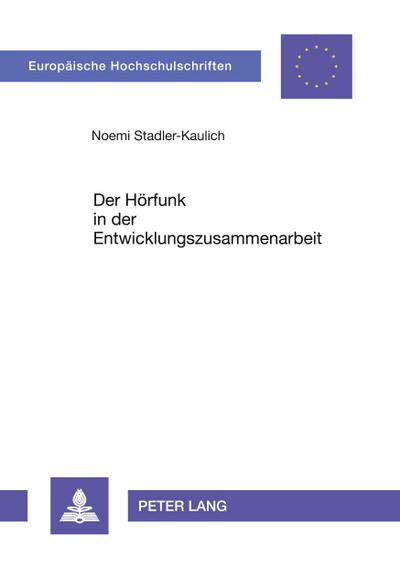 Der Hörfunk in der Entwicklungszusammenarbeit