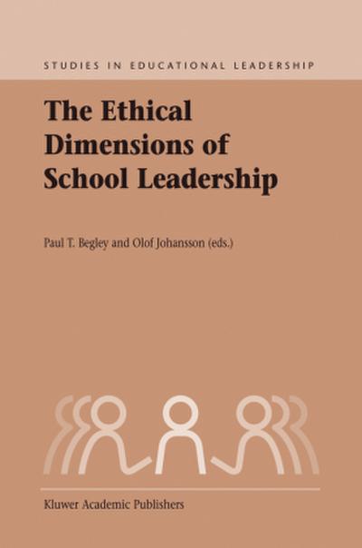 The Ethical Dimensions of School Leadership