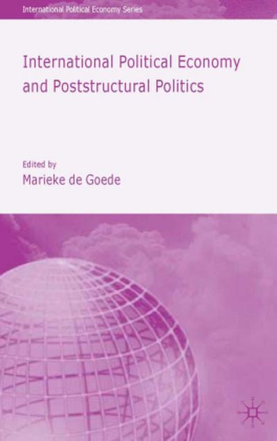 International Political Economy and Poststructural Politics