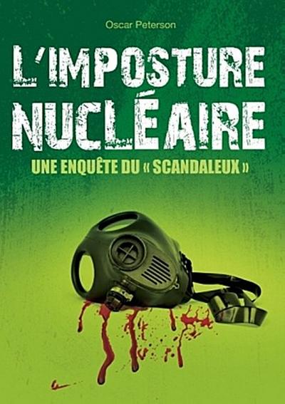 L’imposture nucléaire