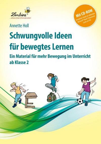 Schwungvolle Ideen für bewegtes Lernen