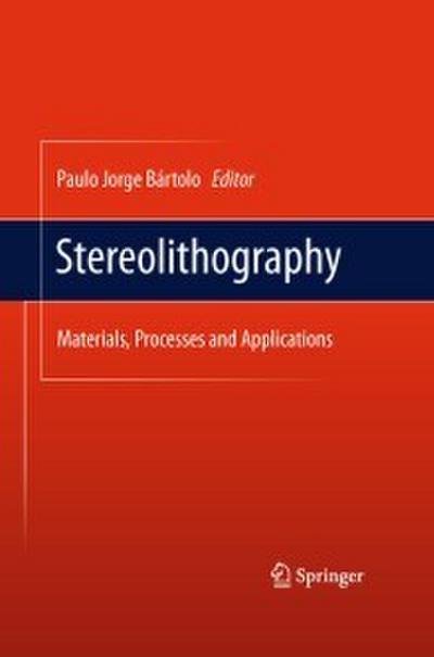 Stereolithography