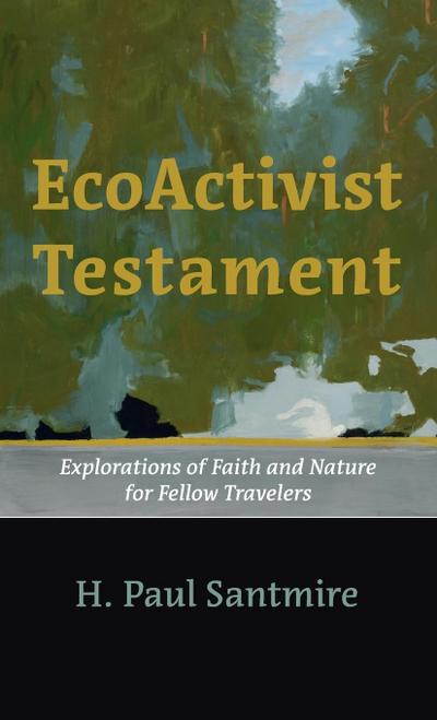 EcoActivist Testament