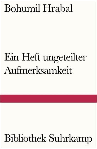 Ein Heft ungeteilter Aufmerksamkeit