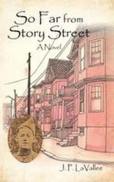 So Far from Story Street