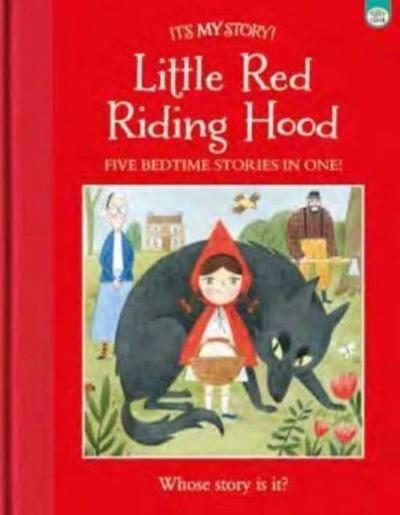 It’s My Story Little Red Riding Hood
