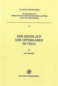 Der Kreislauf der Opfergaben im Veda