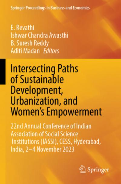 Intersecting Paths of Sustainable Development, Urbanization, and Women’s Empowerment