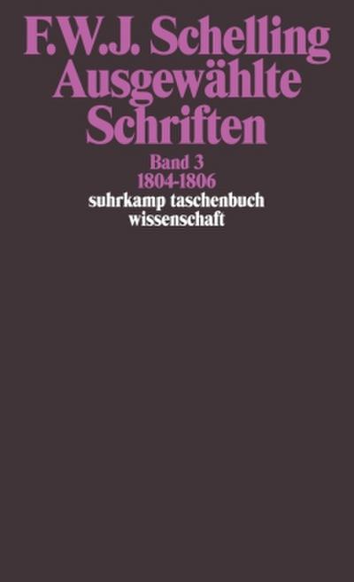 Ausgewählte Schriften in 6 Bänden. Bd.3