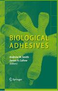 Biological Adhesives