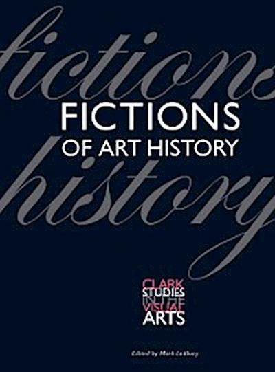 Fictions of Art History