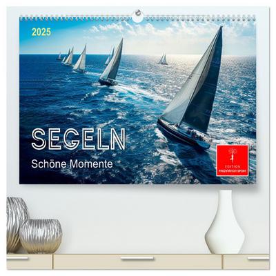 Segeln - schöne Momente (hochwertiger Premium Wandkalender 2025 DIN A2 quer), Kunstdruck in Hochglanz