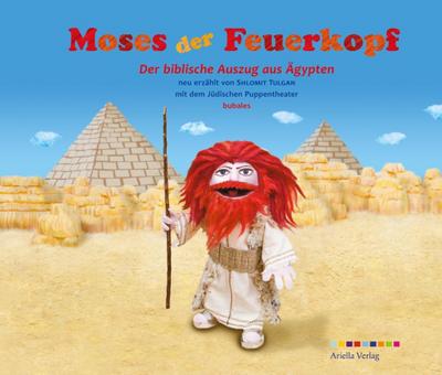 Moses der Feuerkopf