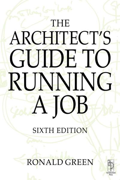 Architect’s Guide to Running a Job