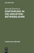 Einführung in die Industriebetriebslehre