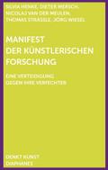 Manifest der Künstlerischen Forschung/Manifesto of