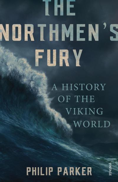 The Northmen’s Fury