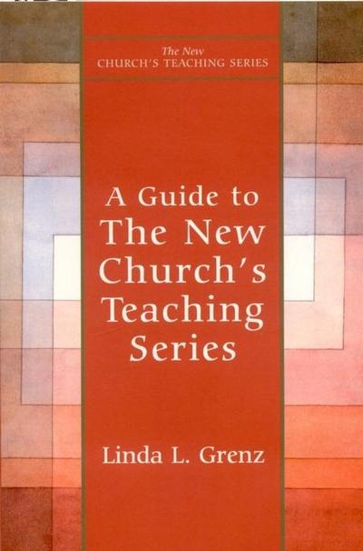 Guide to New Church’s Teaching Series