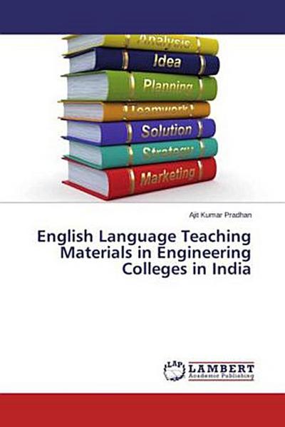 English Language Teaching Materials in Engineering Colleges in India