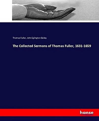 The Collected Sermons of Thomas Fuller, 1631-1659