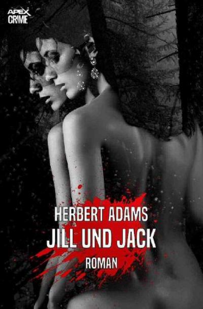 JILL UND JACK
