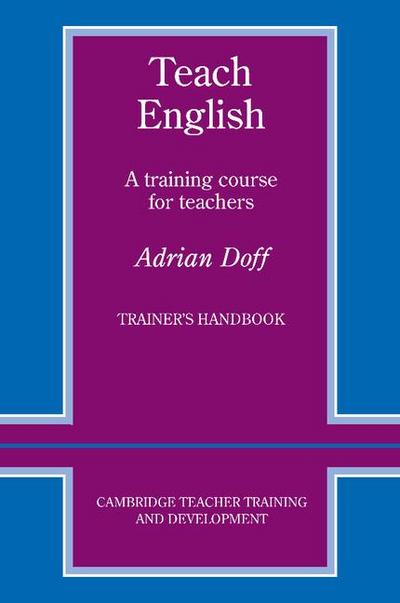 Teach English Trainer’s Handbook