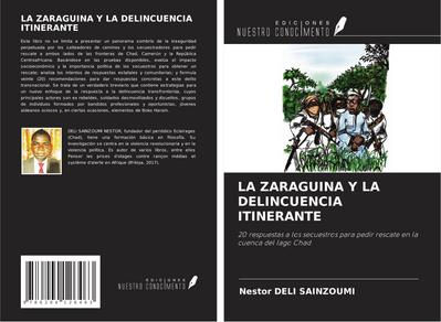 LA ZARAGUINA Y LA DELINCUENCIA ITINERANTE