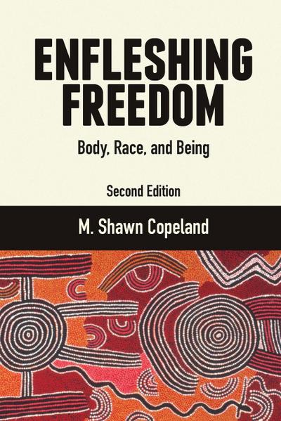 Enfleshing Freedom