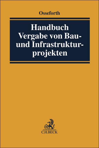 Handbuch Vergabe von Bau- und Infrastrukturprojekten