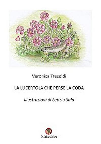 La lucertola che perse la coda