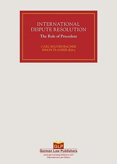 International Dispute Resolution Volume 3