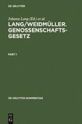 Lang/Weidmüller. Genossenschaftsgesetz