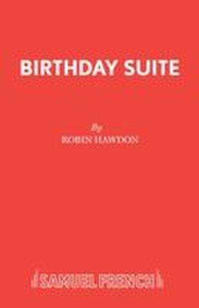 Birthday Suite