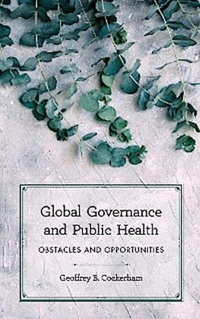 Global Governance and Public Health