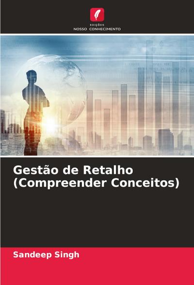 Gestão de Retalho (Compreender Conceitos)