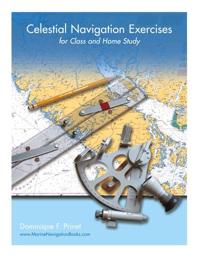 Celestial Navigation Exercises for Class and Home study