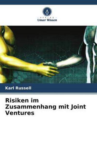 Risiken im Zusammenhang mit Joint Ventures