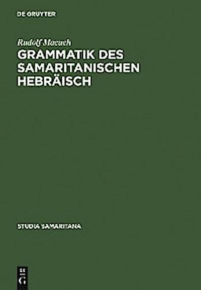 Grammatik des samaritanischen Hebräisch