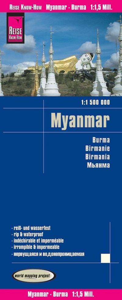 Reise Know-How Landkarte Myanmar (1:1.500.000). Burma. Birmanie. Birmania
