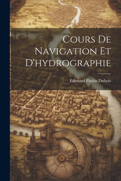 Cours De Navigation Et D’hydrographie