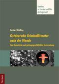 Ostdeutsche Kriminalliteratur nach der Wende