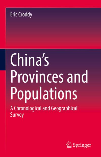 Chinas Provinces and Populations