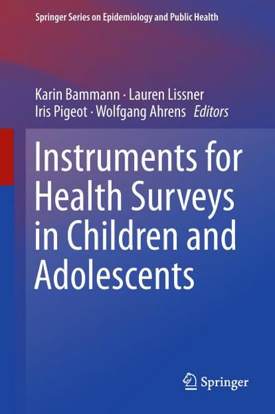 Instruments for Health Surveys in Children and Adolescents
