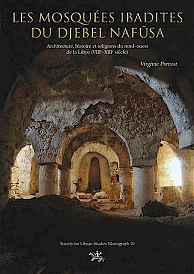 Les mosquees ibadites du djebel Nafusa
