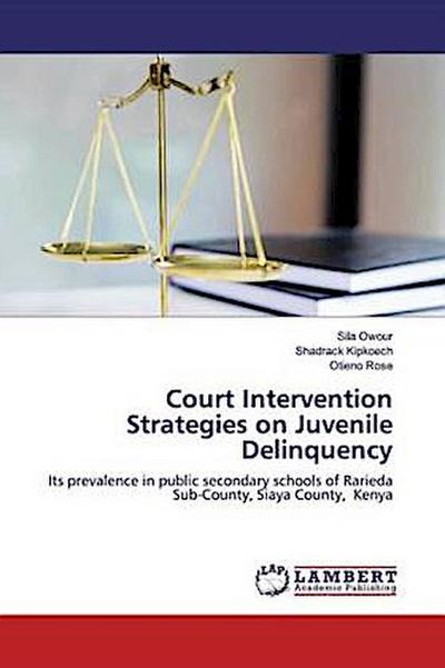 Court Intervention Strategies on Juvenile Delinquency
