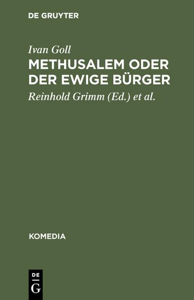 Methusalem oder Der ewige Bürger