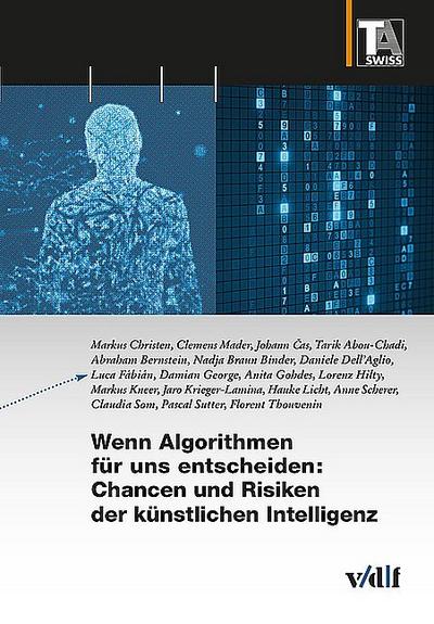 Wenn Algorithmen für uns entscheiden: Chancen und Risiken der künstlichen Intelligenz