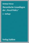 Theoretische Grundlagen der ’Fiscal Policy&#