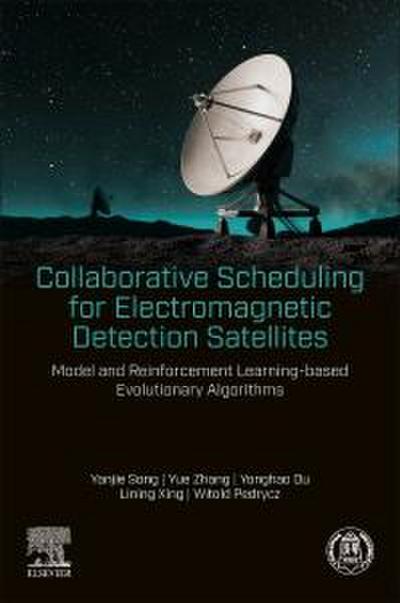 Collaborative Scheduling for Electromagnetic Detection Satellites