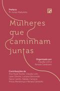 Mulheres que caminham juntas